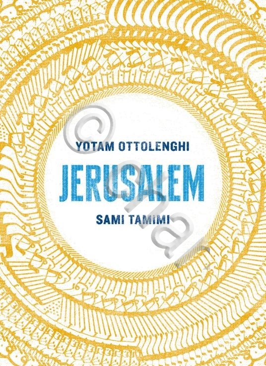 Cucina Israeliana - Y. Ottolenghi S. Tamimi - Jerusalem - …