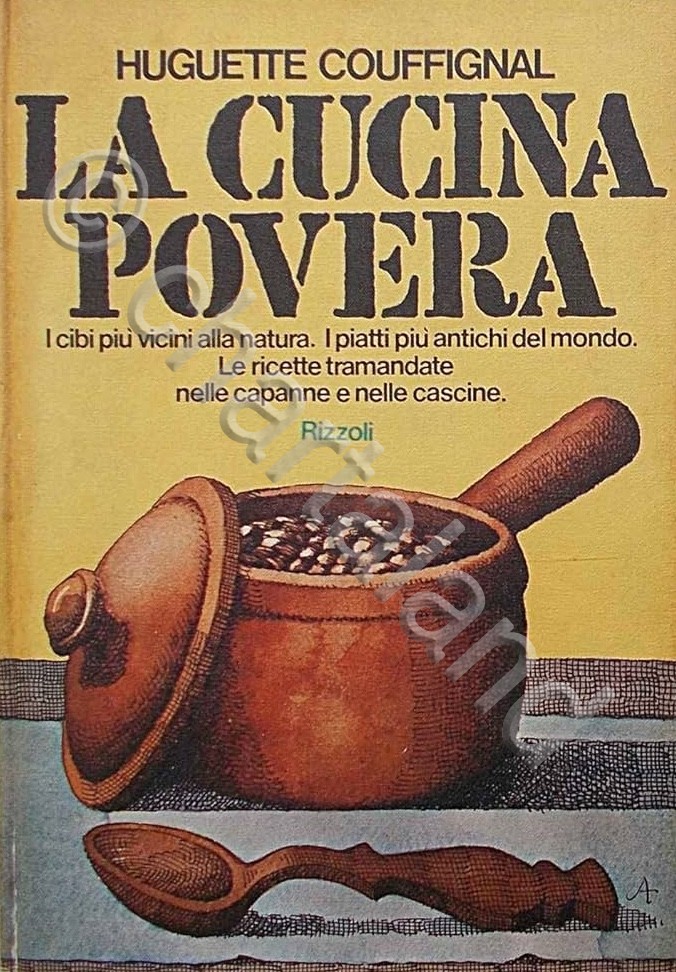 Cucina Ricettario - H. Couffignal - La cucina povera - …