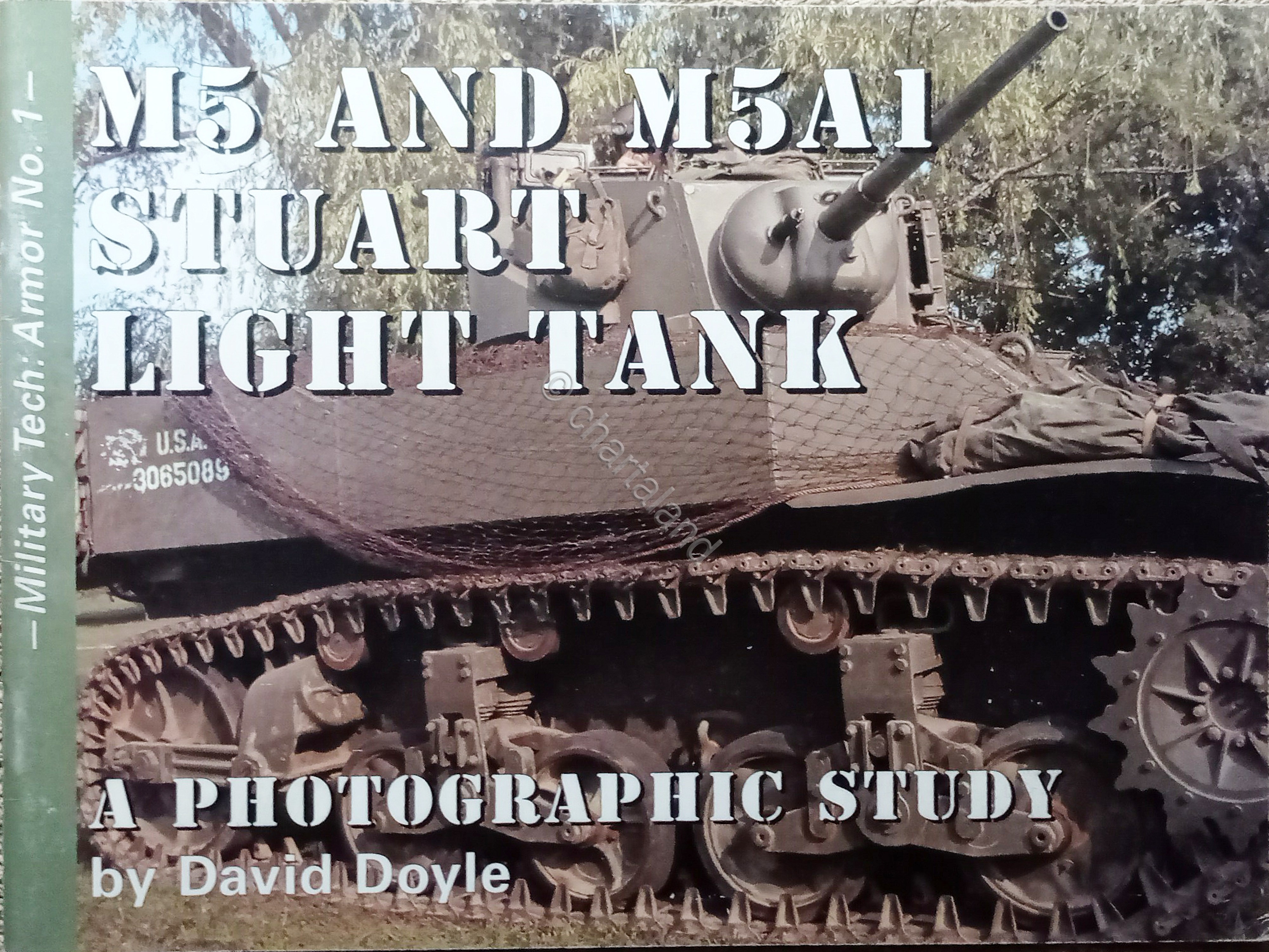 D. Doyle - M5 and M5A1 Light Tank: A Photographic …