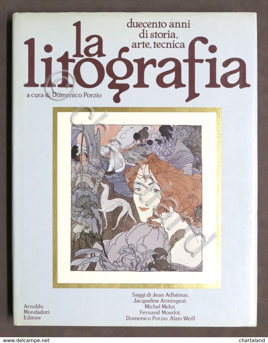 D. Porzio - La litografia - Duecento anni di storia …