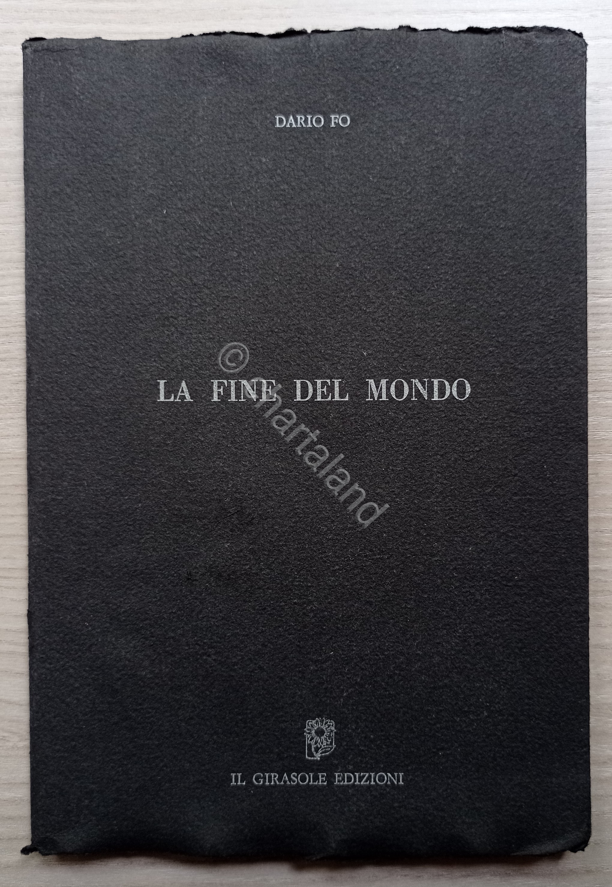 Dario Fo - La fine del mondo - ed. 1990 …