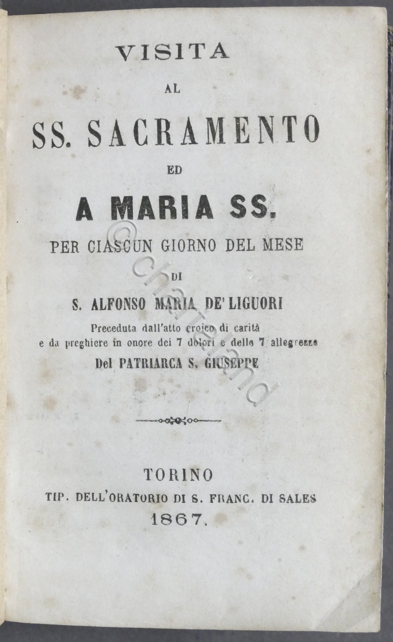De' Liguori - Visita al SS. Sacramento ed a Maria …
