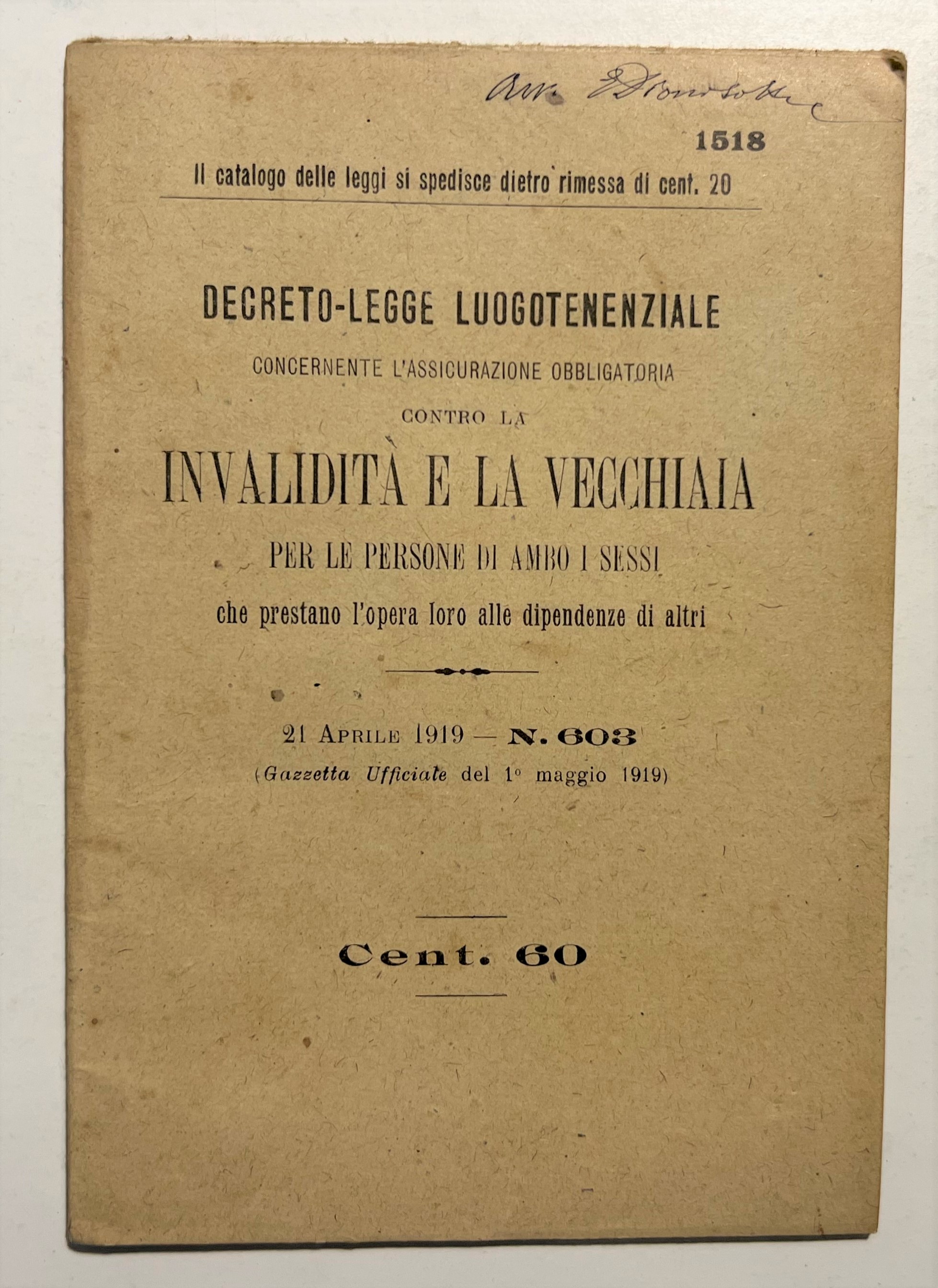 Decreto-Legge Luogotenenziale contro Invalidità e la Vecchiaia N. 603 - …