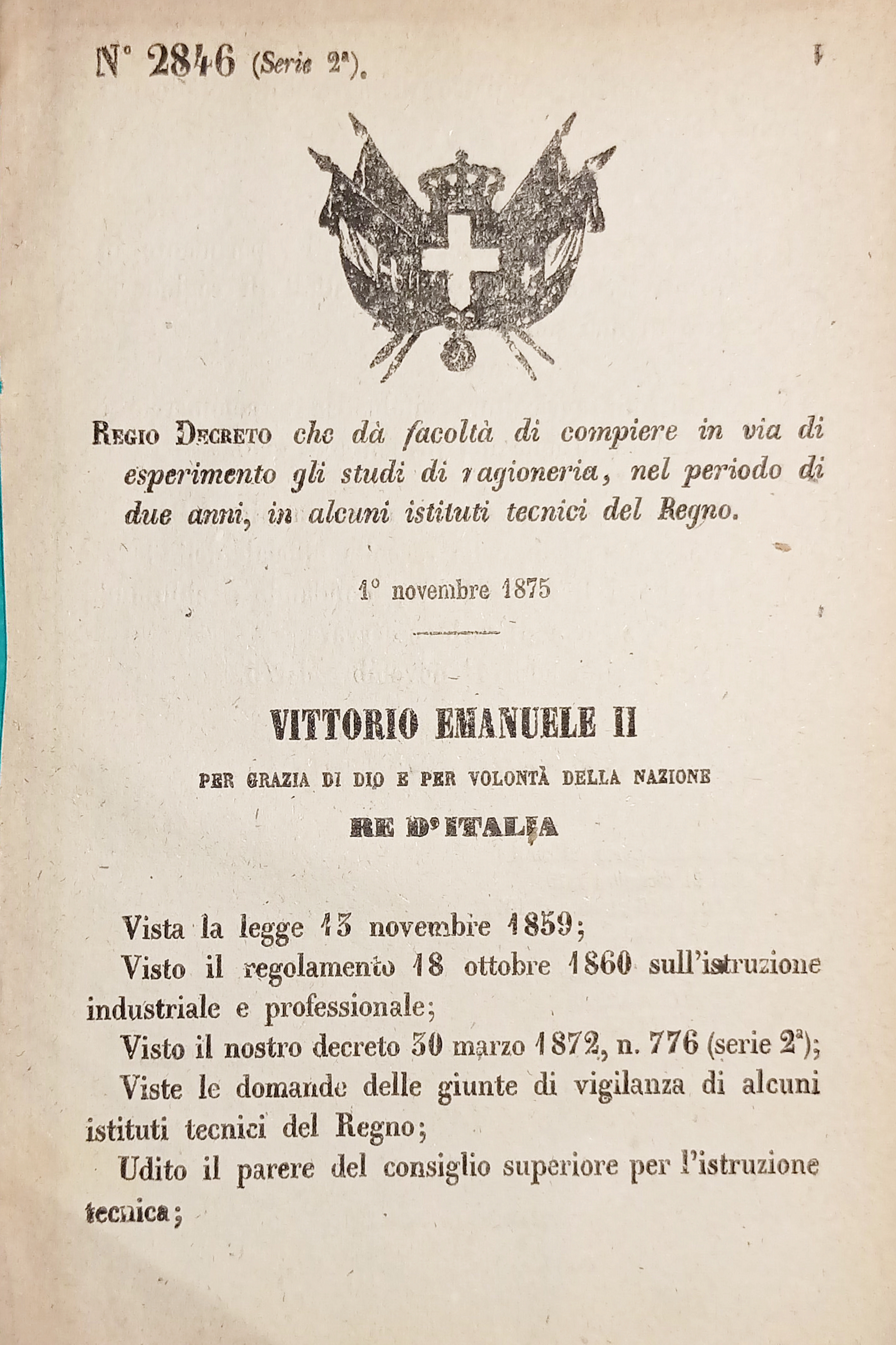 Decreto Regno Italia - Dà facoltà compiere esperimento studi di …