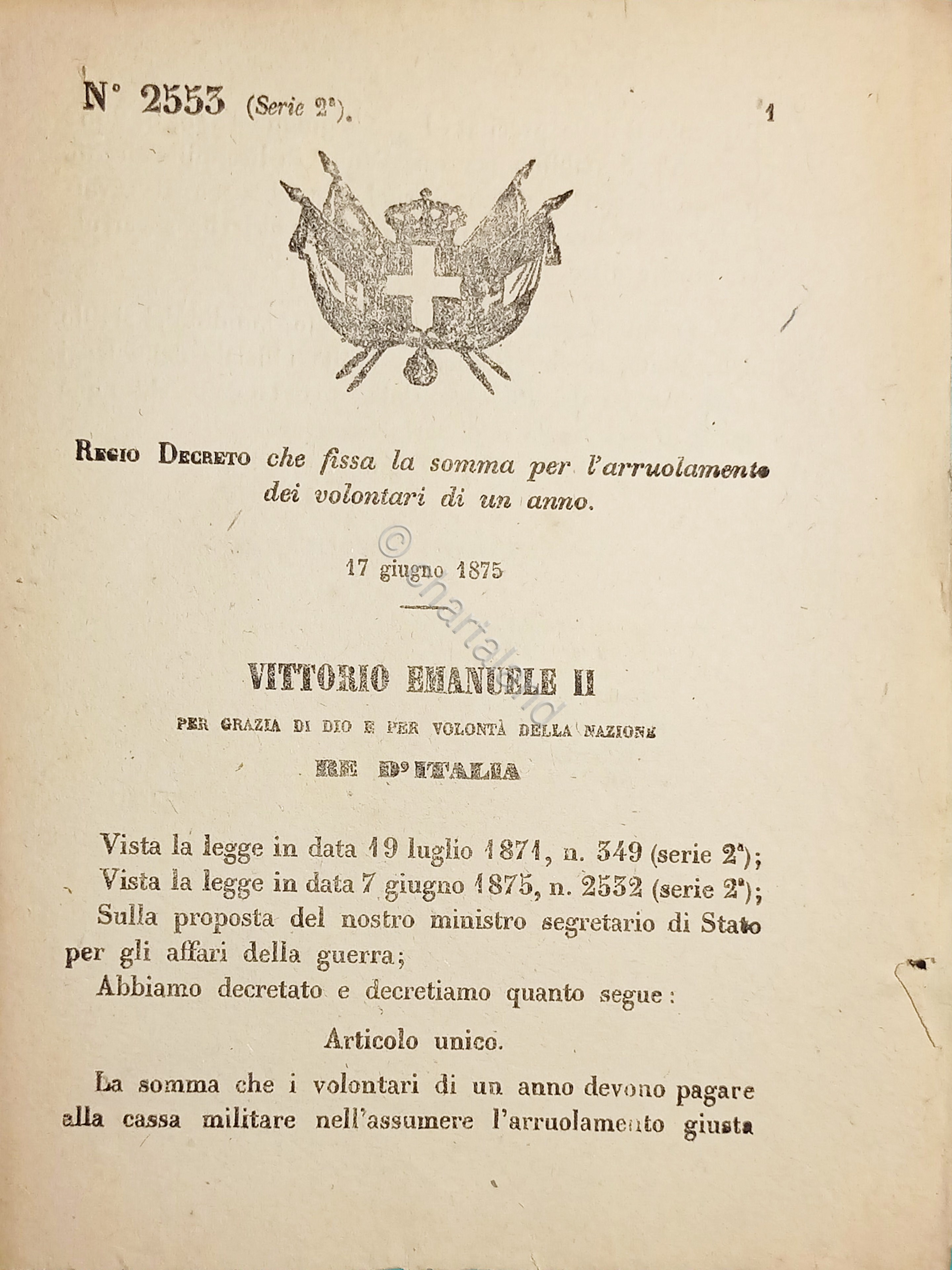 Decreto Regno Italia Fissa la somma per l'arruolamento volontari di …