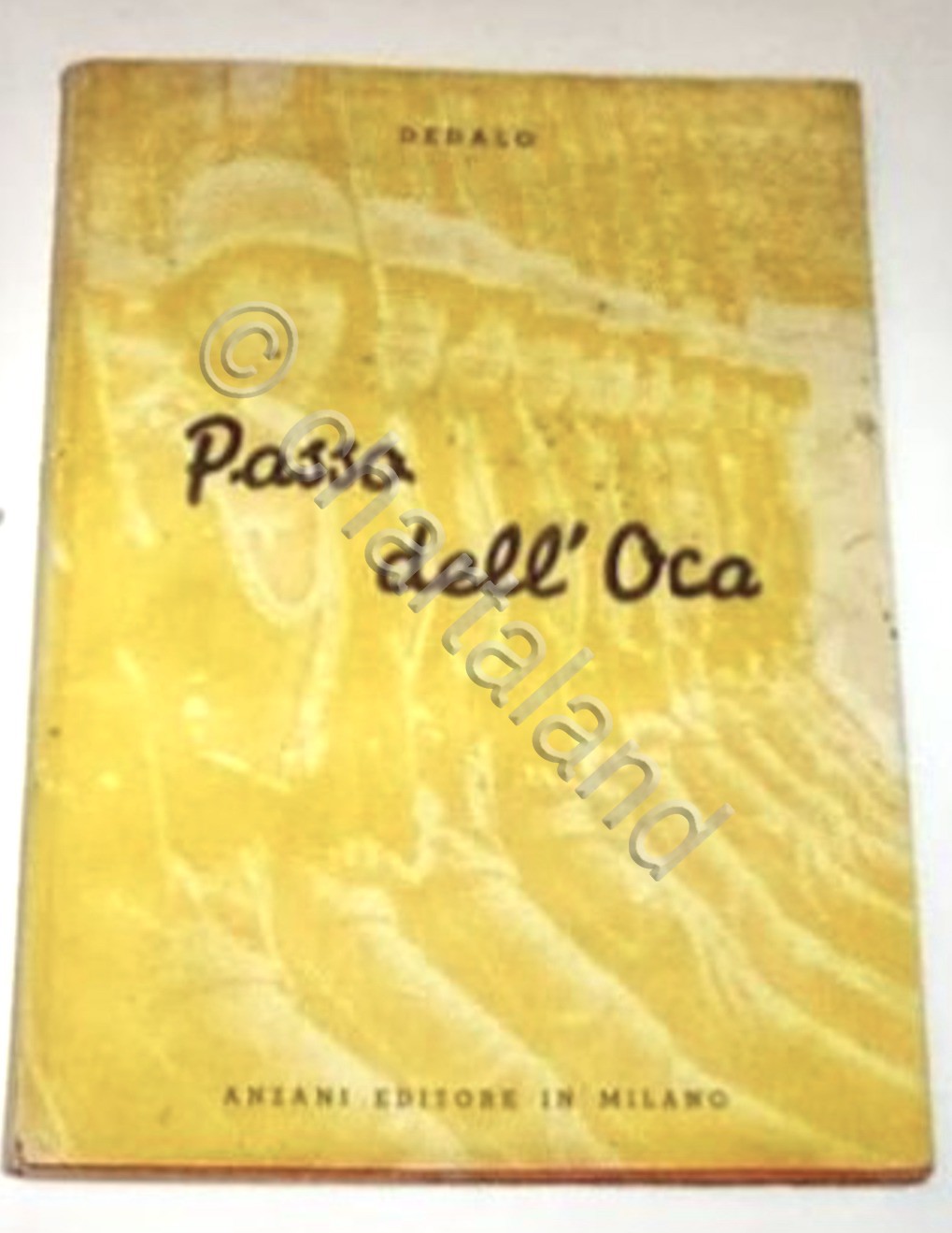 Dedalo - Passo dell'oca - 1^ ed. 1946