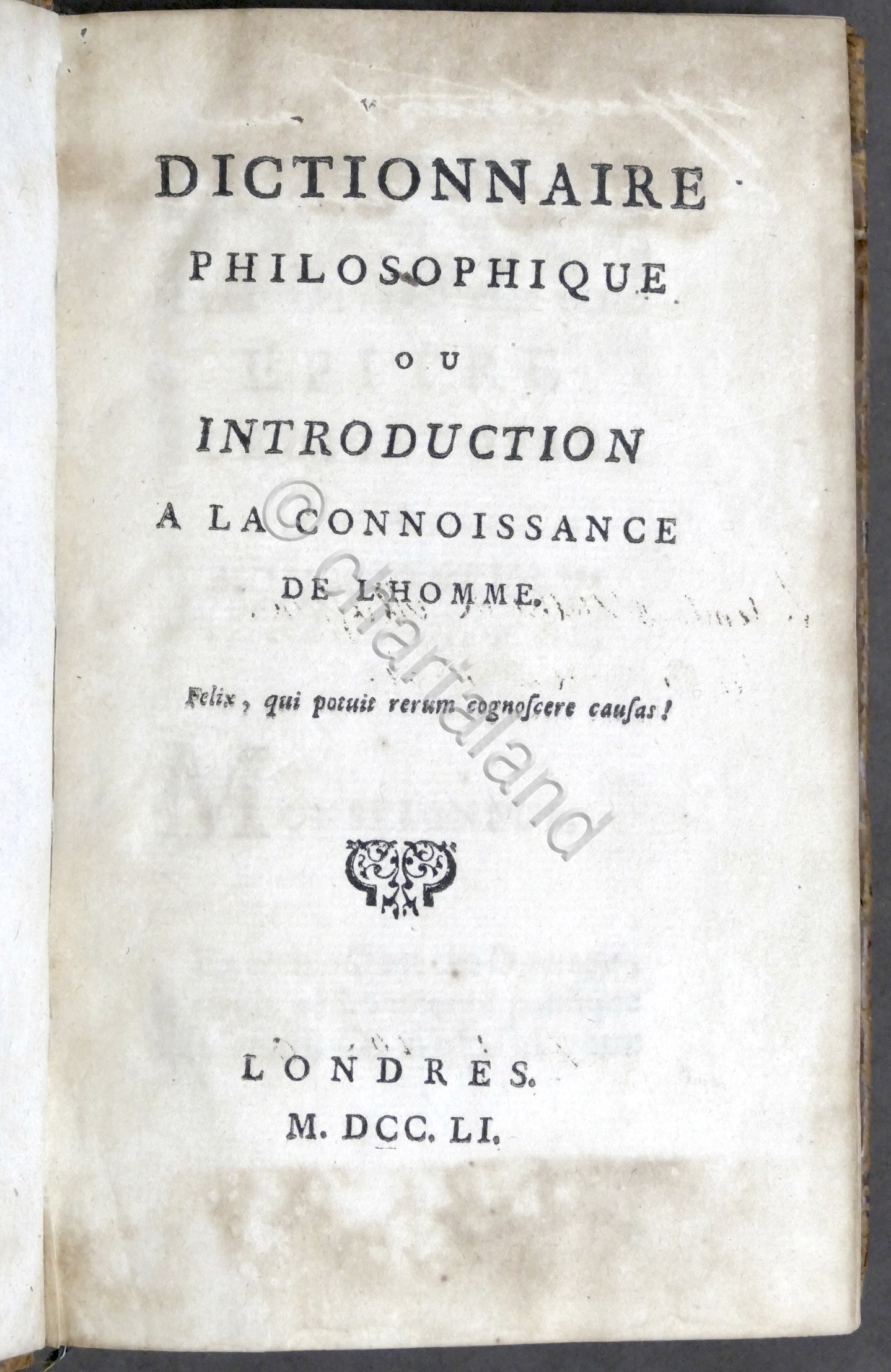 Dictionnaire philosophique ou introduction a la connoissance de l'homme - …