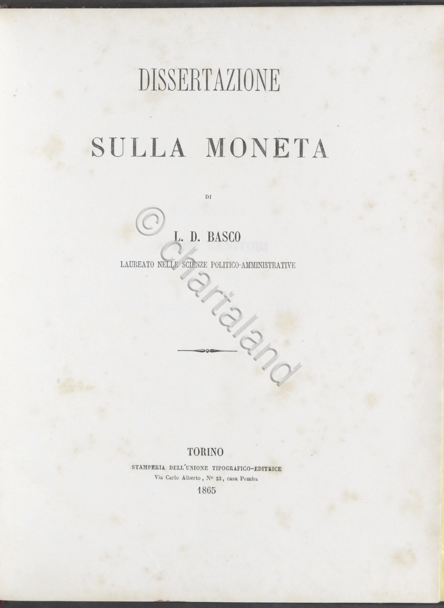 Dissertazione sulla Moneta di L. D. Basco - ed. 1865