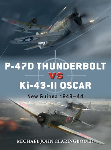 Duel N. 103 - P-47D Thunderbolt VS Ki-43 II Oscar …