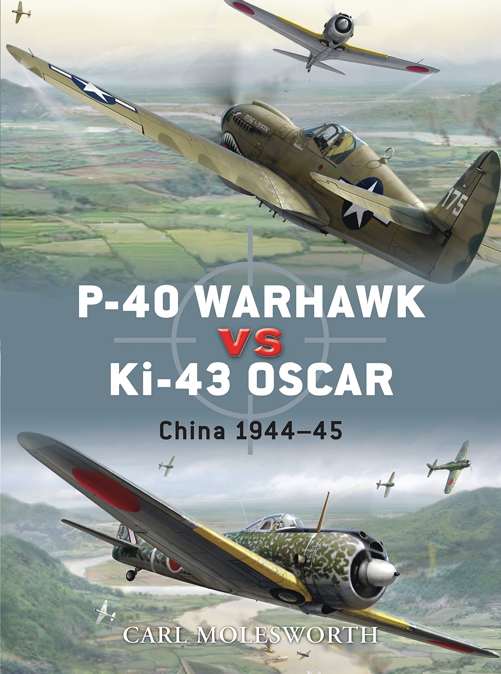 Duel N. 8 - P-40 Warhawk VS Ki-43 Oscar China …