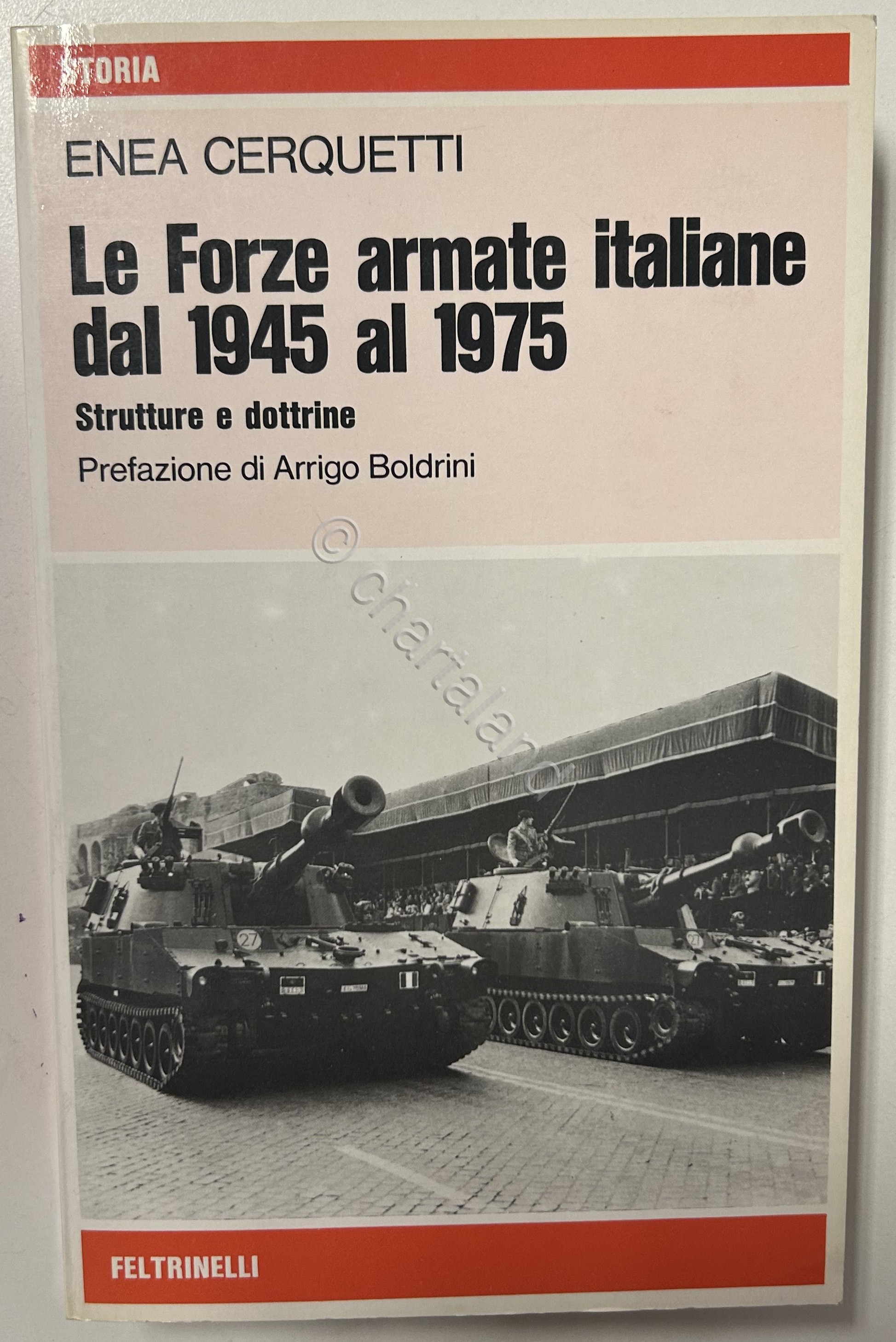 E. Cerquetti - Le Forze Armate italiane dal 1945 al …