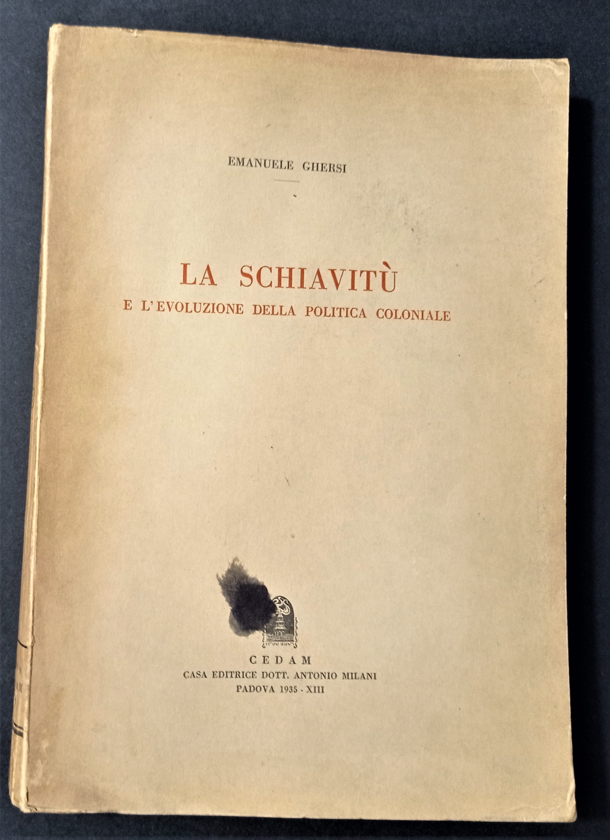 E. Ghersi - La schiavitù e l'evoluzione della politica coloniale …