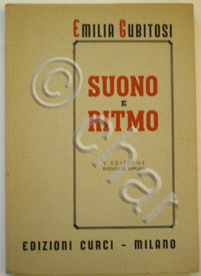 E Gubitosi - Suono e ritmo - Ed Curci