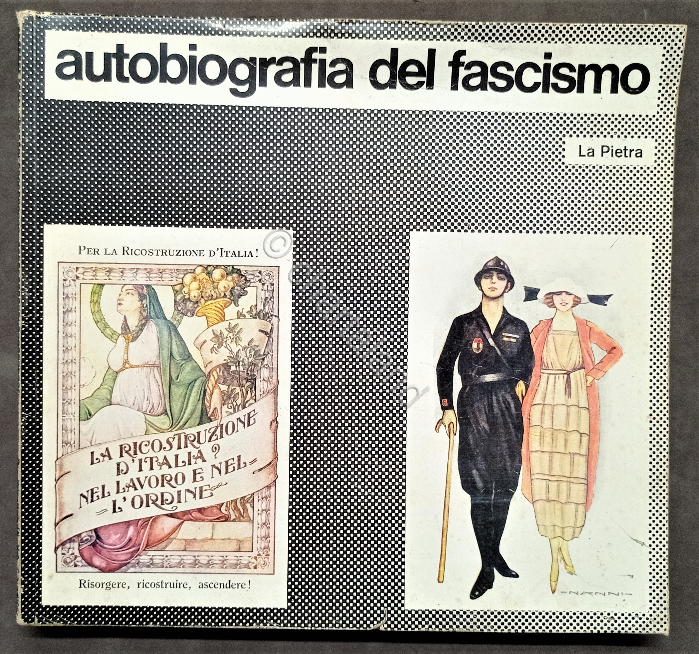 E. Nizza - Autobiografia del fascismo Note storiche di Ruggero …