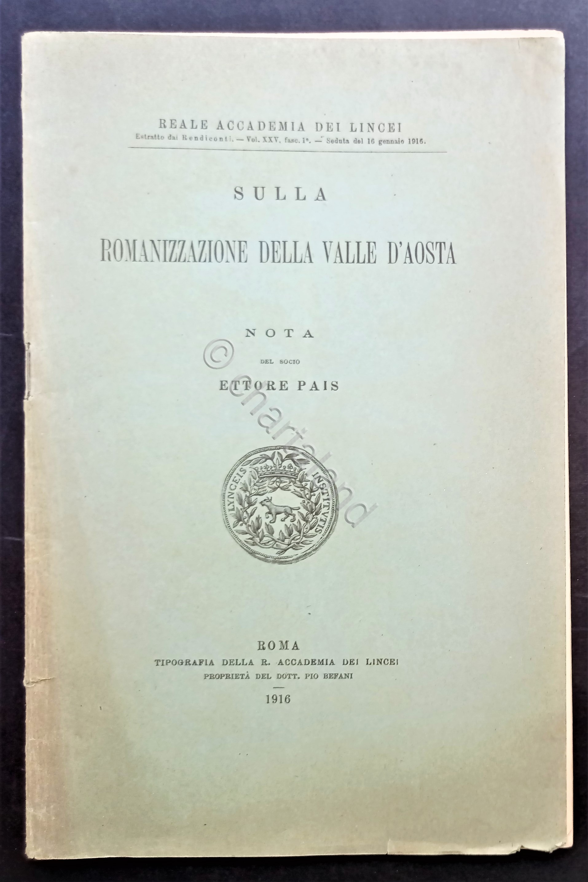 E. Pais - Sulla romanizzazione della valle d'Aosta - ed. …