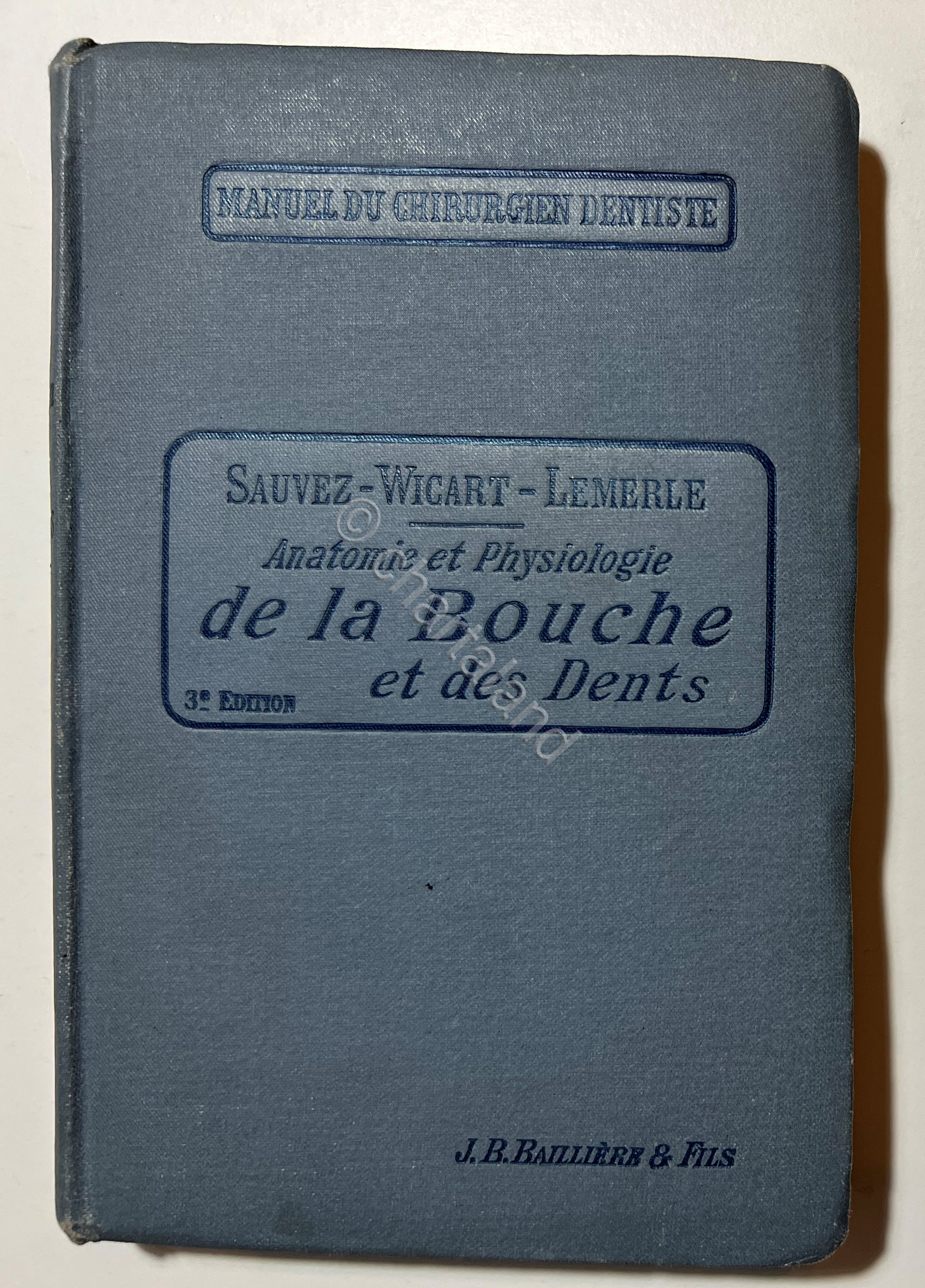 E. Sauvez - Anatomie et Physiologie de la Bouche et …