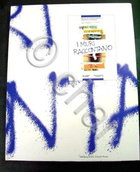 E. Soleri - I Muri Raccontano - 100 anni di …