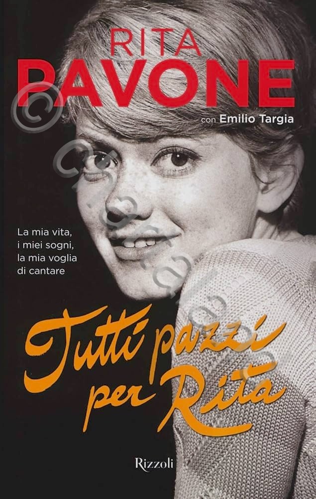 E. Targia - Rita Pavone Tutti pazzi per Rita - …
