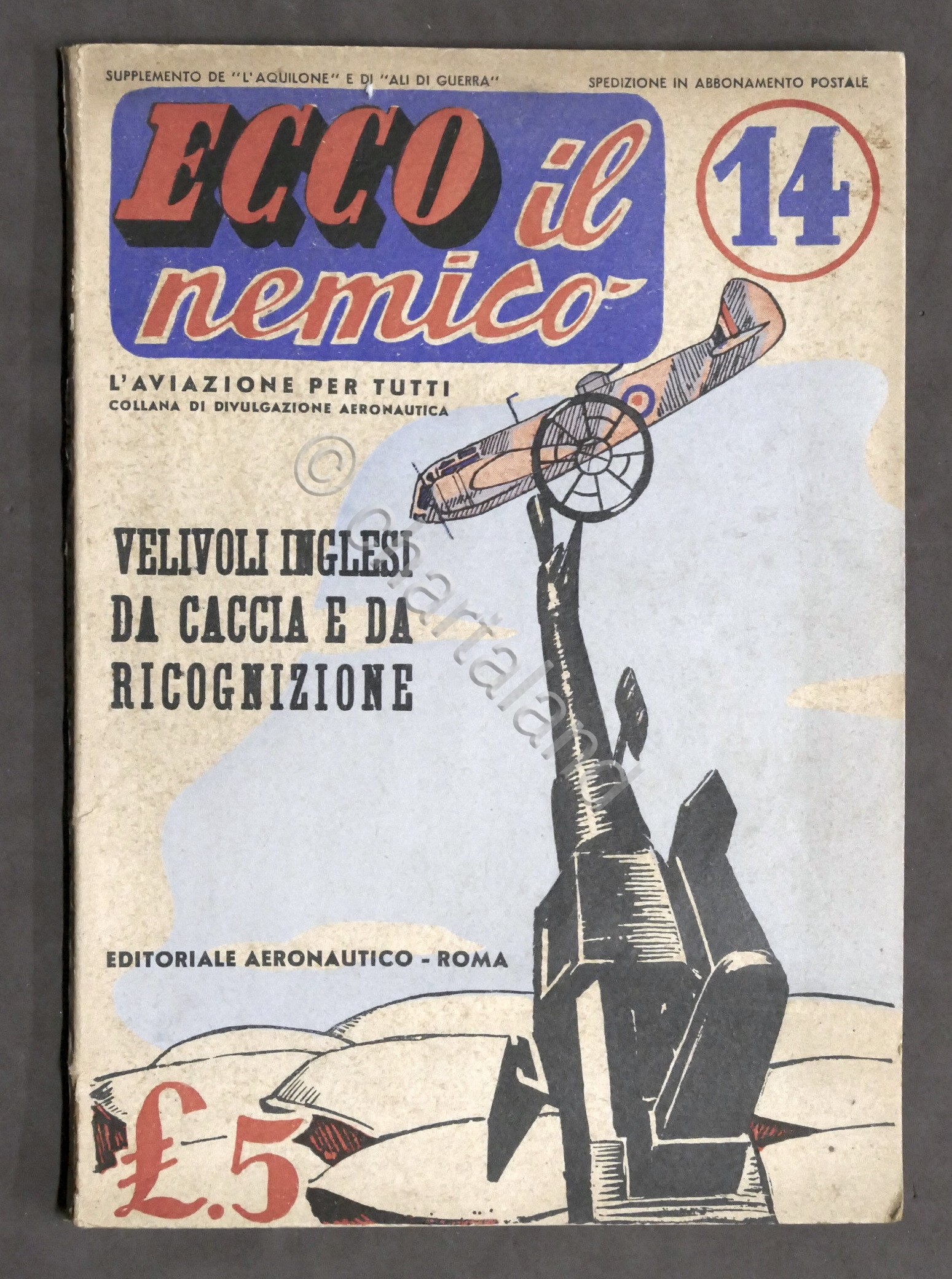 Ecco il nemico N. 14 - Velivoli inglesi da caccia …