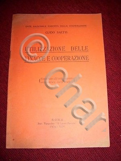 Enologia - Saetti - Utilizzazione delle Vinacce e Cooperazione - …