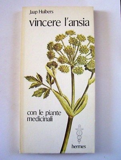 Erboristeria - Vincere l' ansia con le pianti - 1980