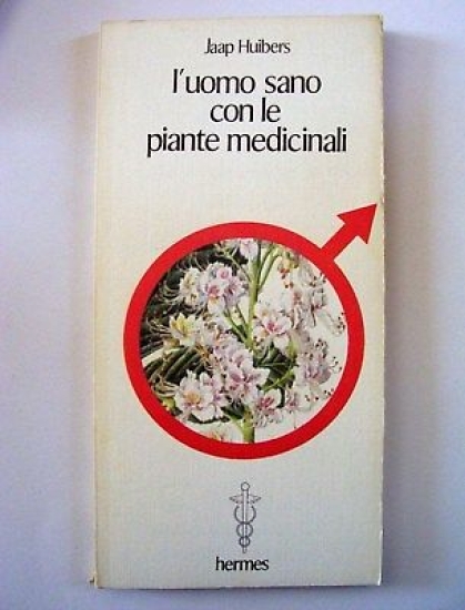 Erboristeria L' uomo sano con le piante medicinali 1981