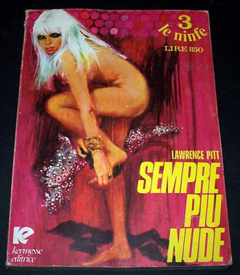Erotica - Sempre più nude - Lawrence Pitt - ed. …