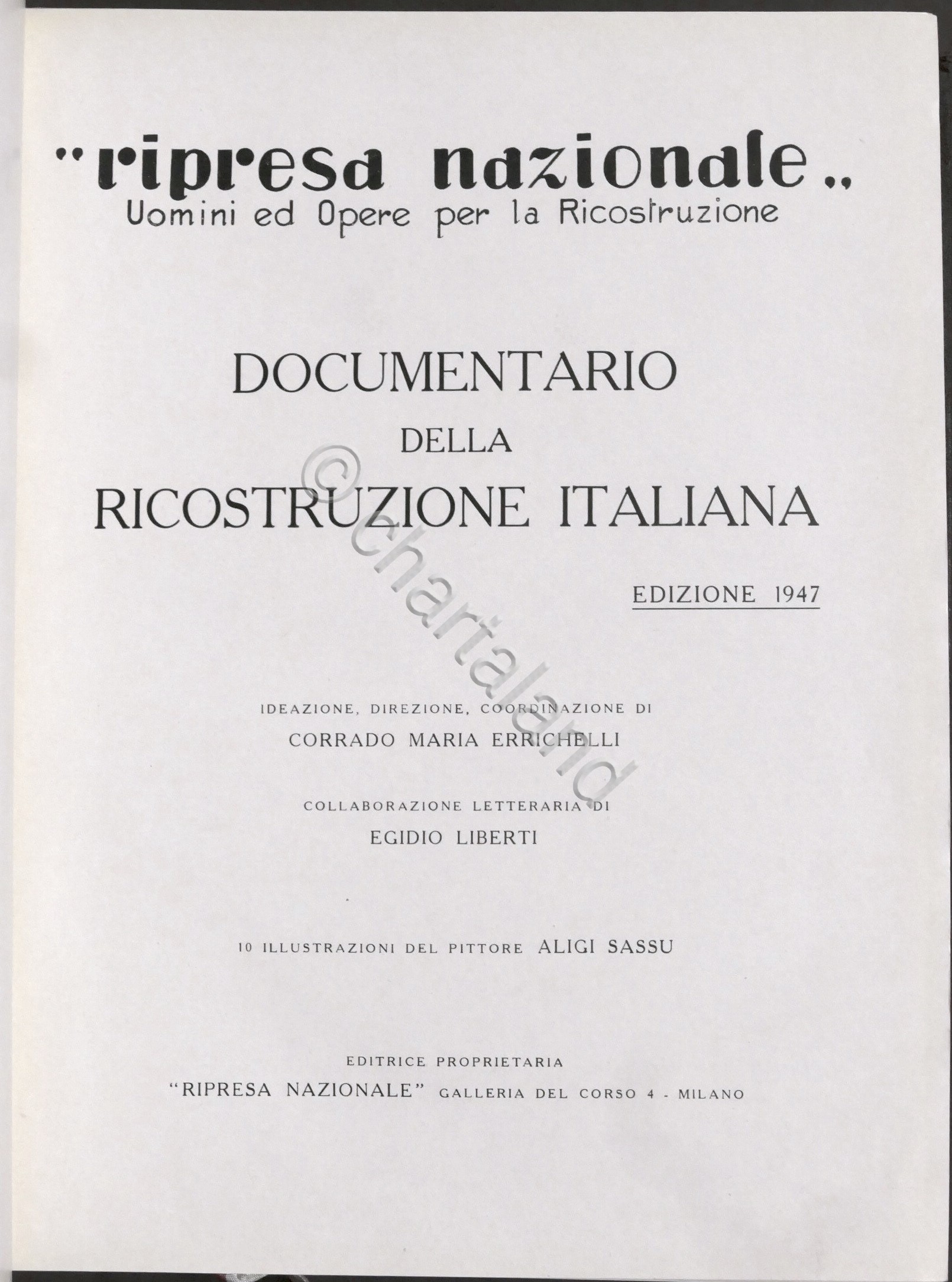 Errichelli - Documentario della Ricostruzione Italiana - ed. 1947