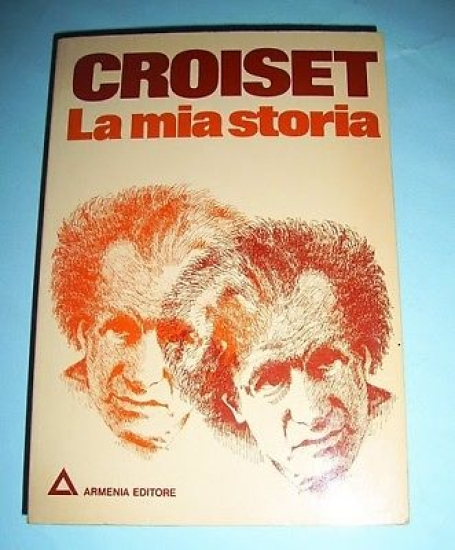 Esoterismo Ipnotismo - Croiset la mia storia - ed. 1978