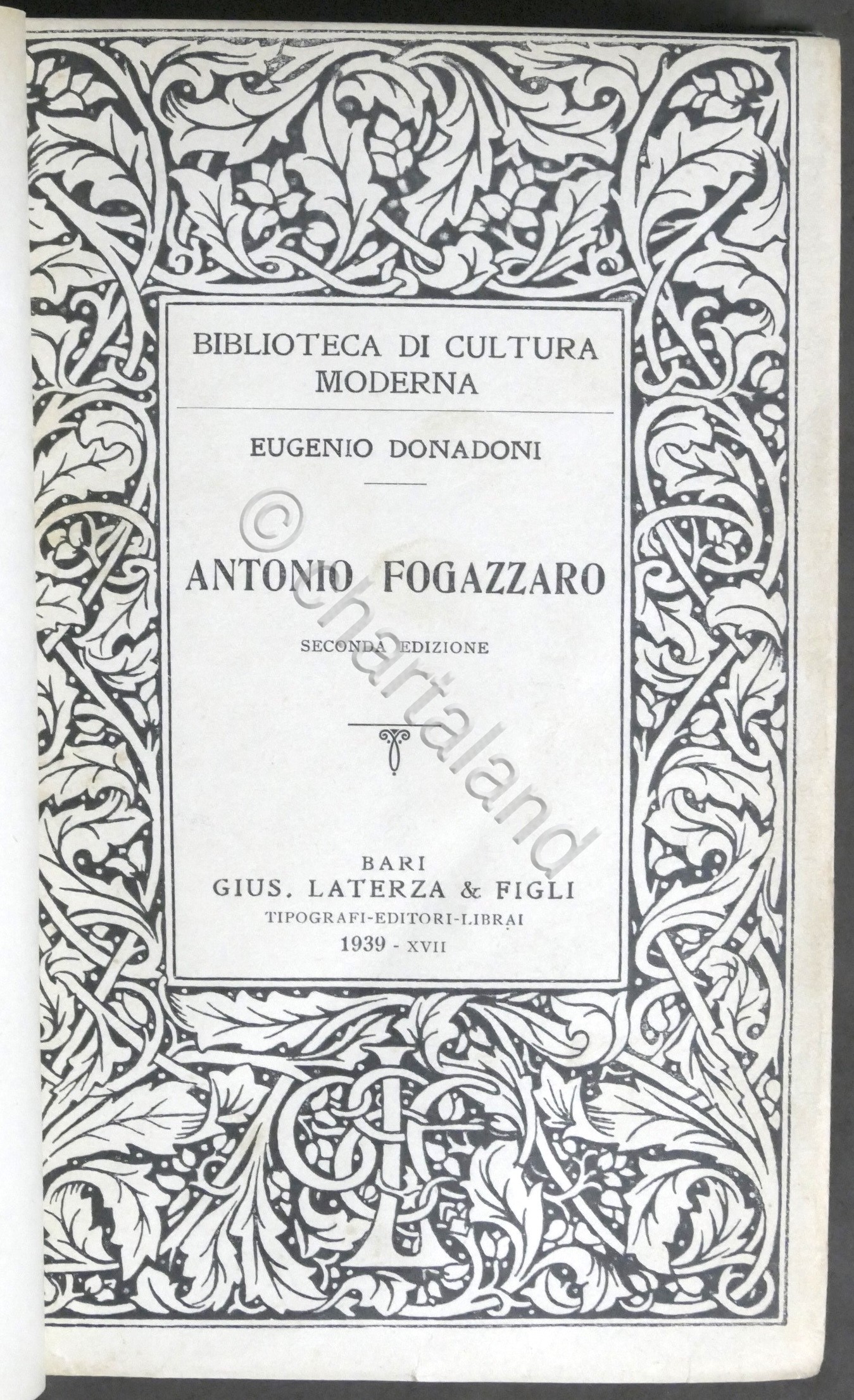 Eugenio Donadoni - Antonio Fogazzaro - ed. 1939 Laterza