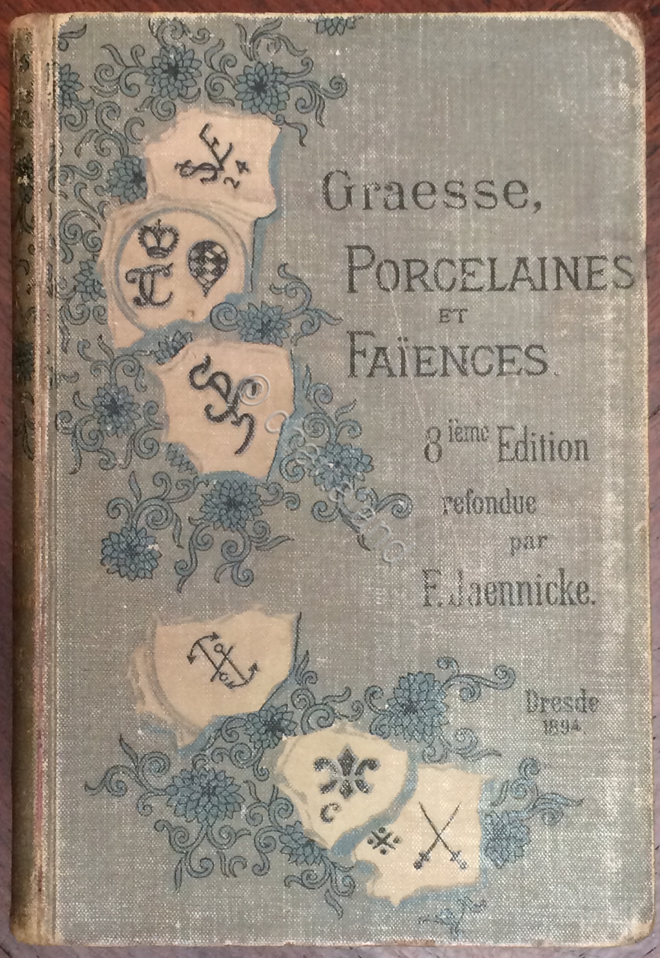 F. Jaennike - Graesse Porcelaines et Faiences - Collection complete …