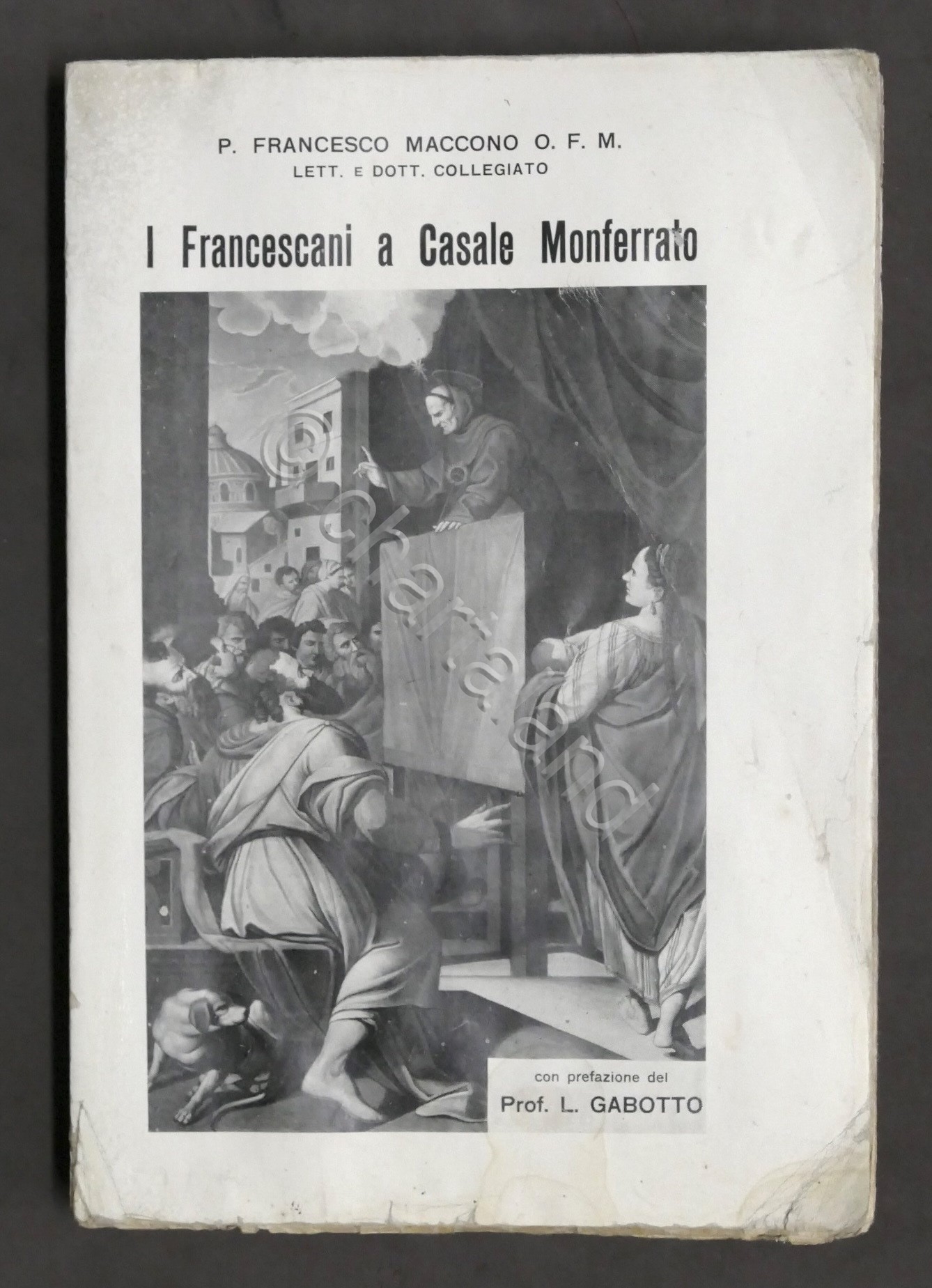 F. Maccono - I Francescani a Casale Monferrato - 1^ …