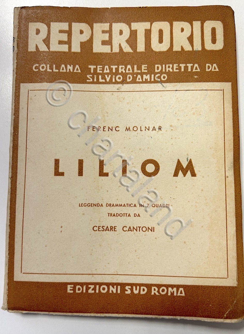 F. Molnar - Liliom - Repertorio Collana teatrale - 1^ …