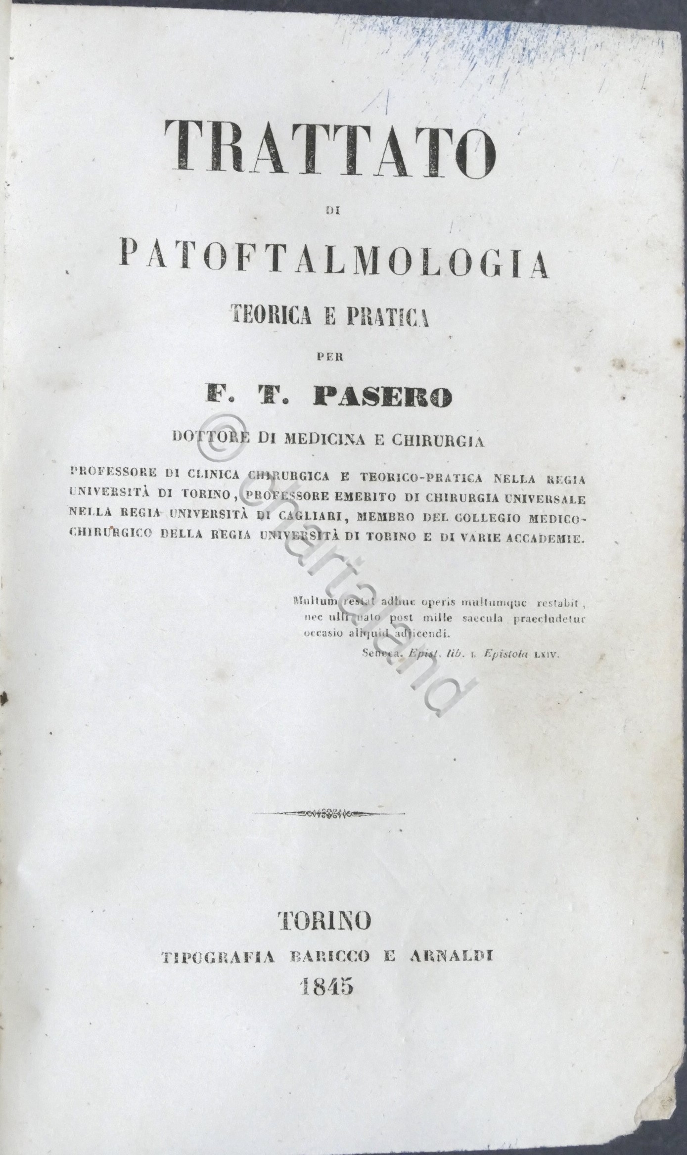 F. T. Pasero - Trattato di patoftalmologia teorica e pratica …