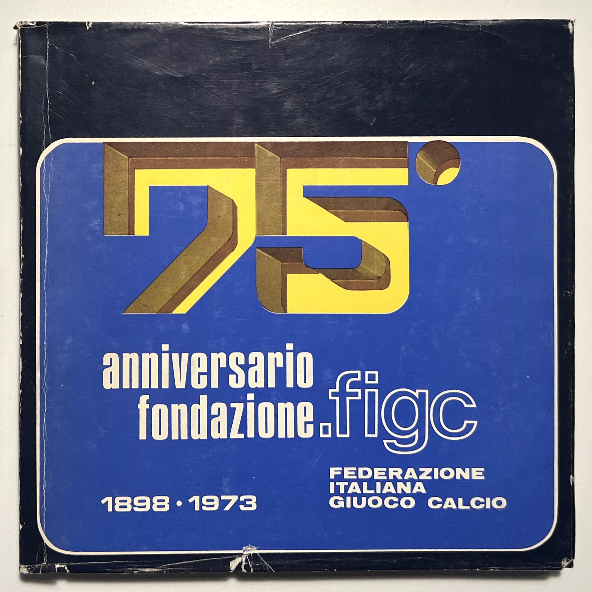 Federazione Italiana Giuoco Calcio - 75° Anniversario Fondazione F.I.G.C. - …