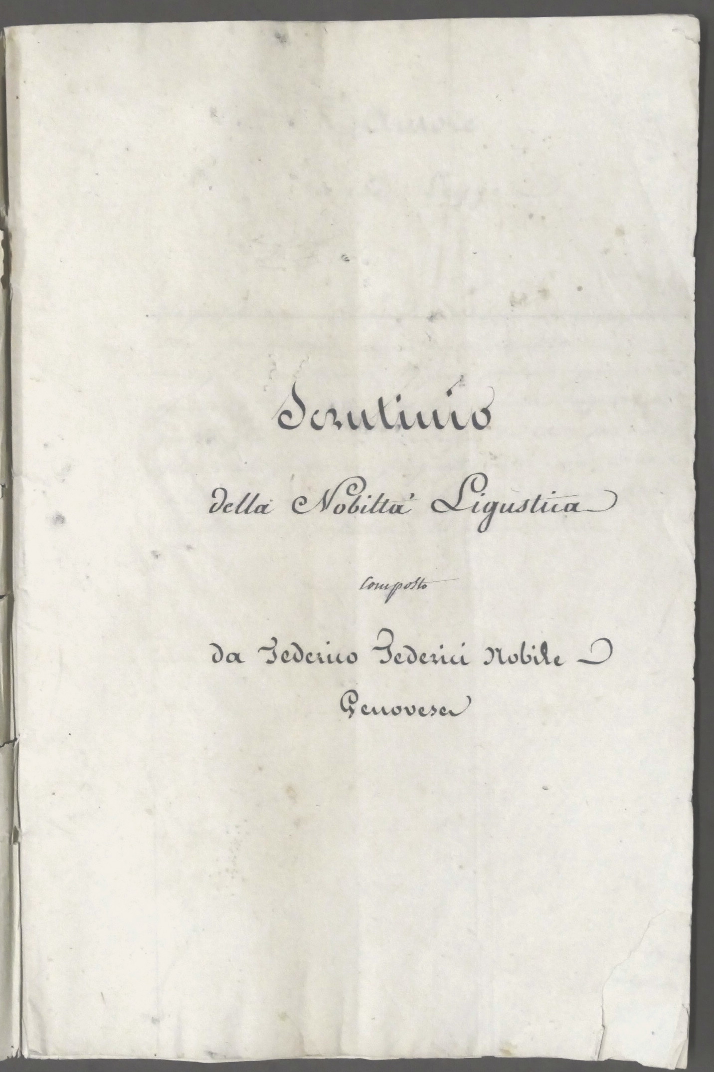 Federici - Notizie storiche Nobiltà Ligustica / Ligure - Manoscritto …
