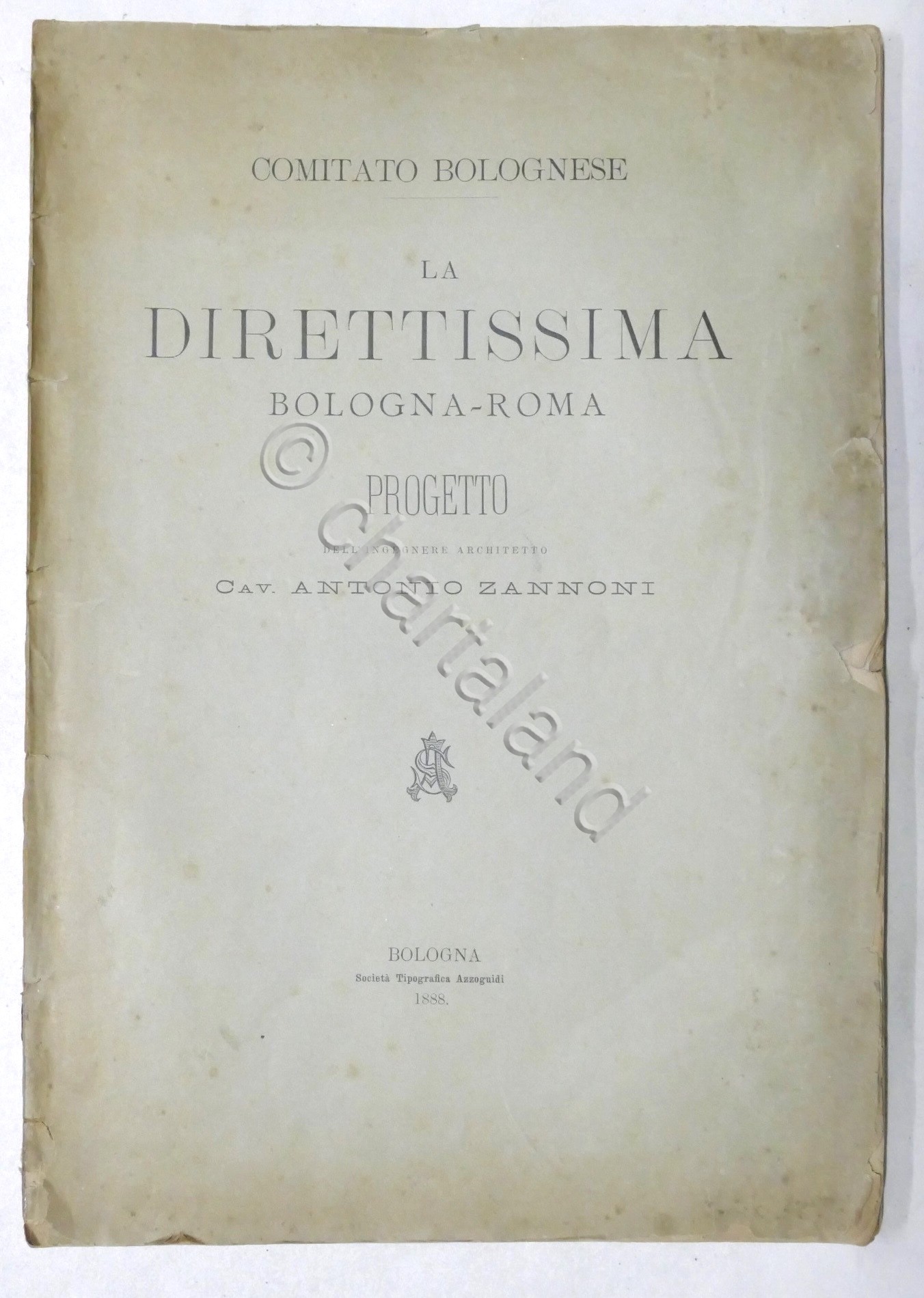 Ferrovie - La direttissima Bologna-Roma - Progetto dell' ing. A. …