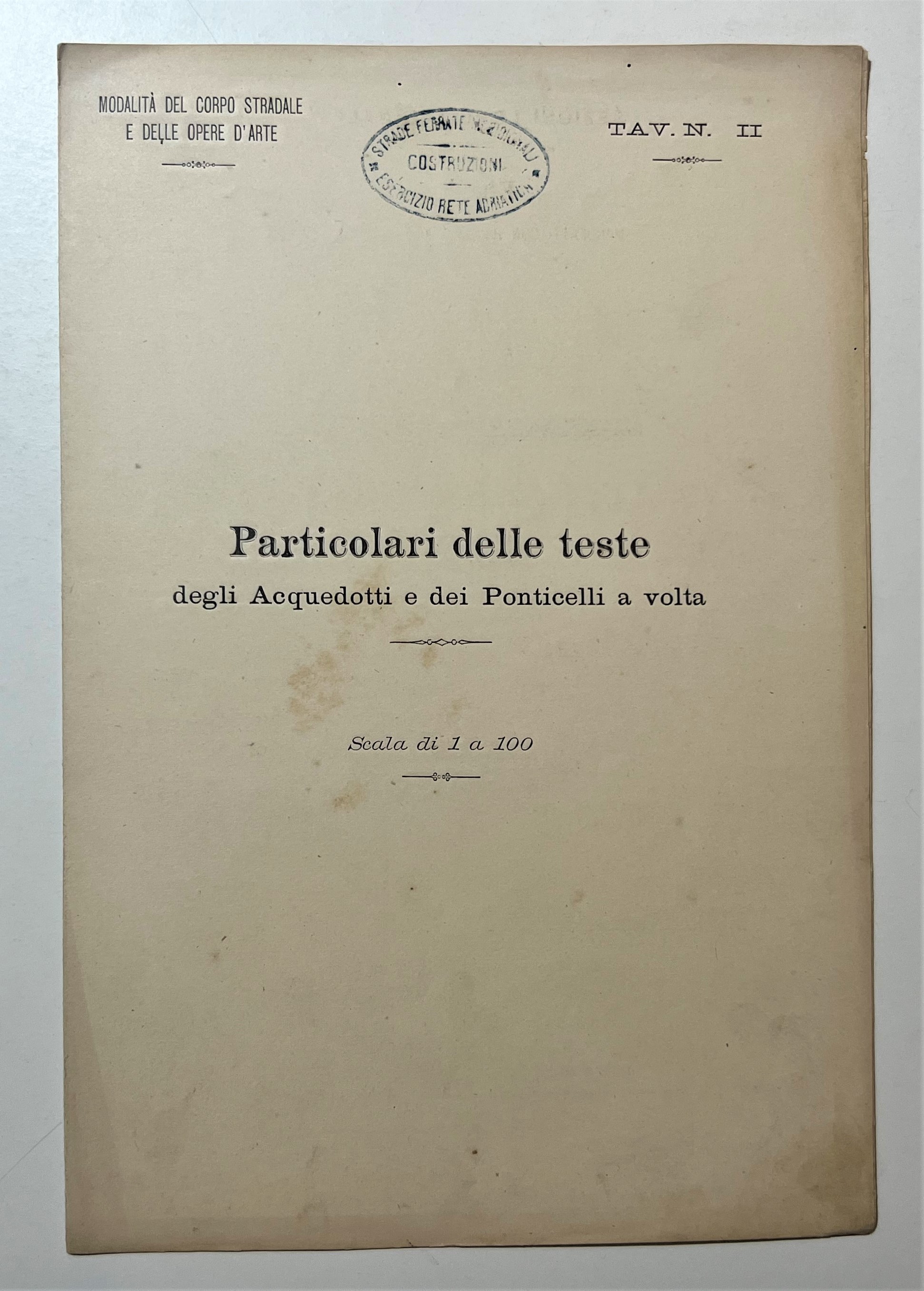 Ferrovie - Particolari delle teste Acquedotti, Tavola N. II - …