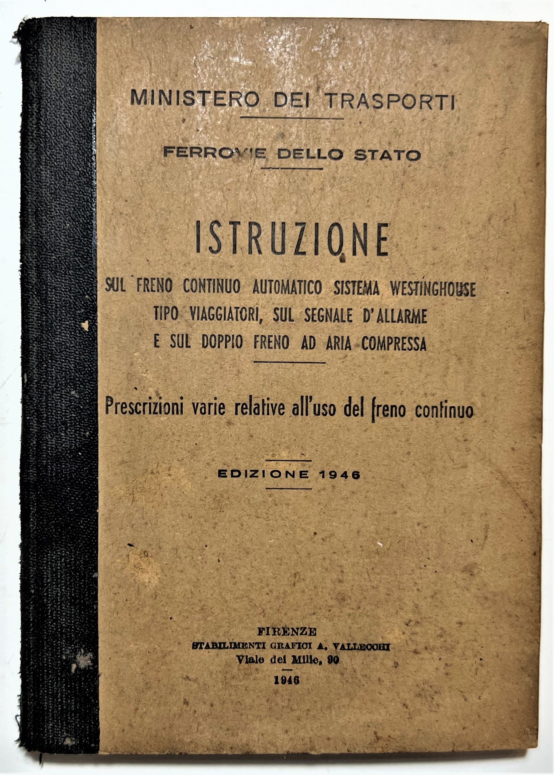 Ferrovie dello Stato - Istruzione sul freno continuo automatico - …