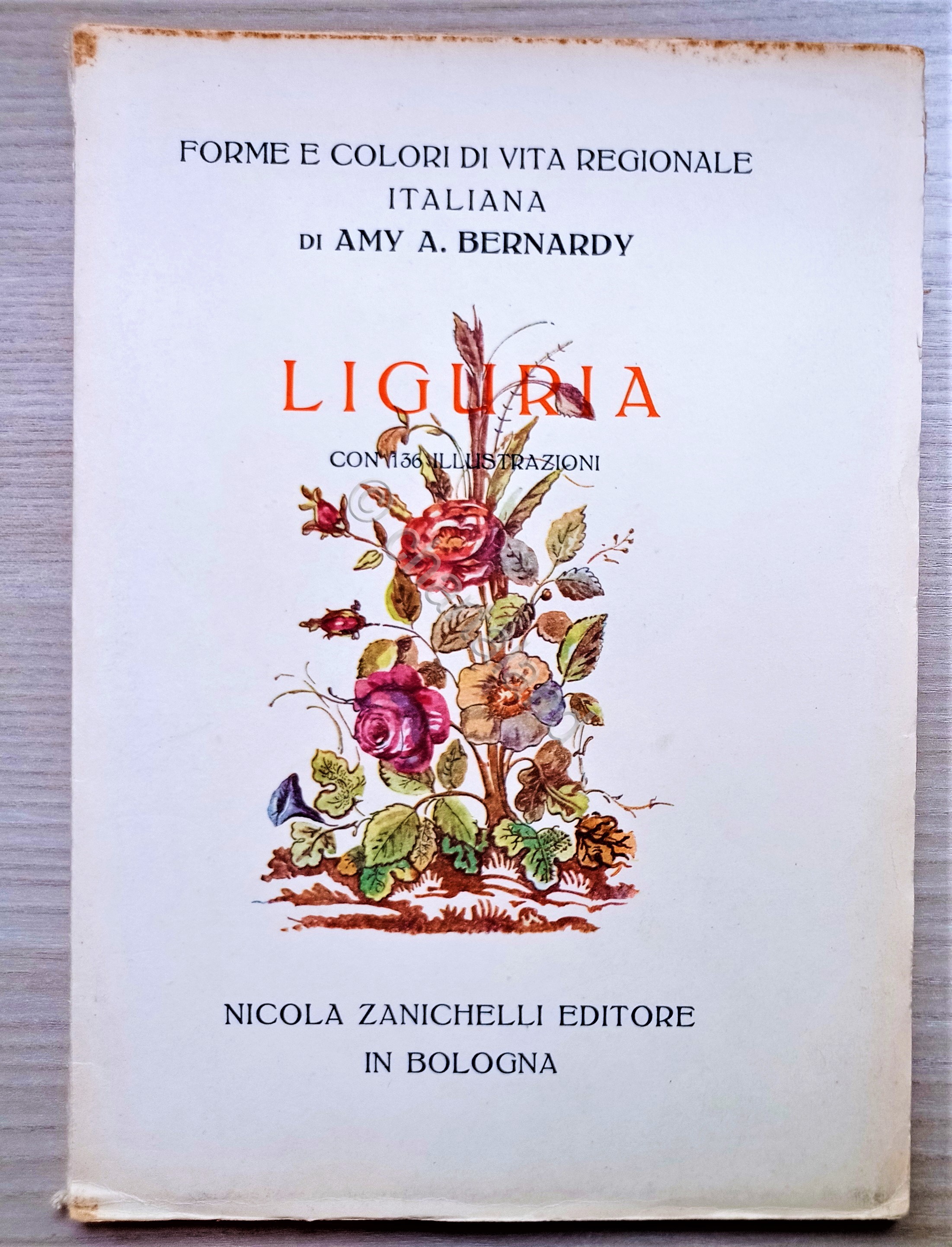 Forme e Colori di Vita Regionale Italiana - A. Bernardi …