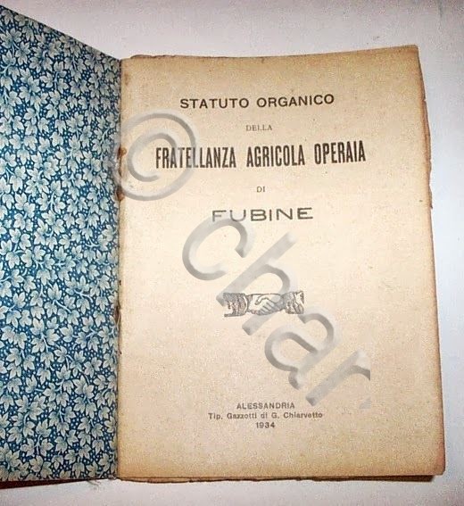 Fubine Alessandria - Statuto Fratellanza Agricola Operai - 1934