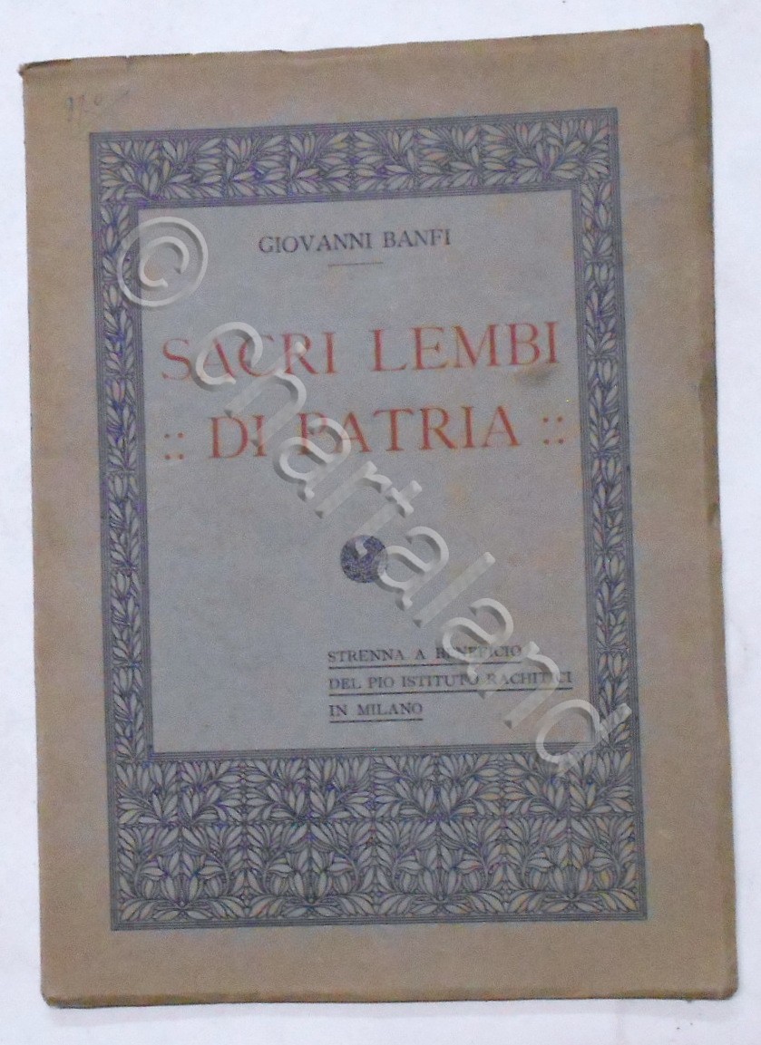 G. Banfi - Sacri lembi della patria - ed. 1918