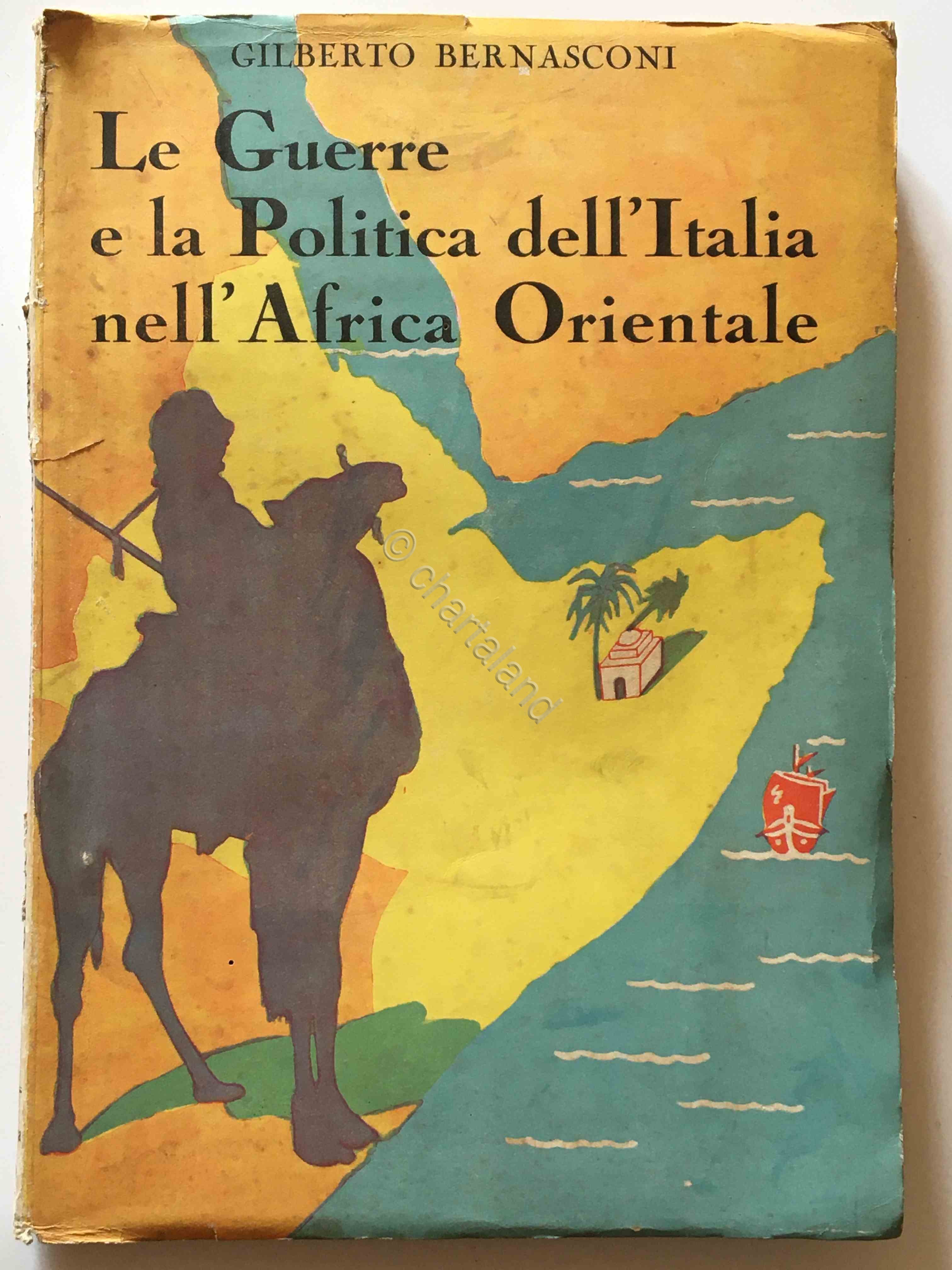 G. Bernasconi - Le guerre e la politica dell'Italia nell'Africa …
