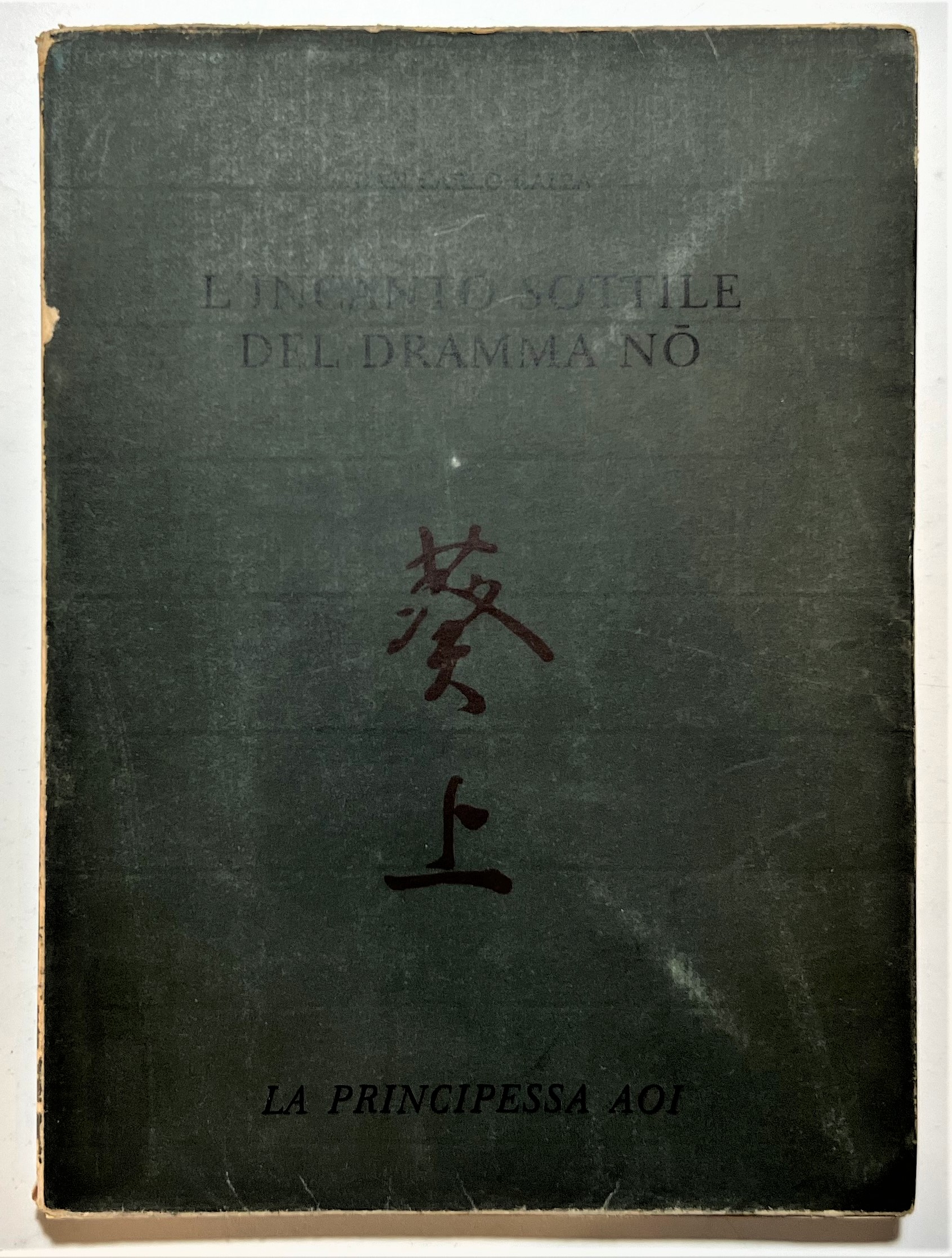 G. Carlo Calza - L'Incanto sottile del dramma Nò: La …