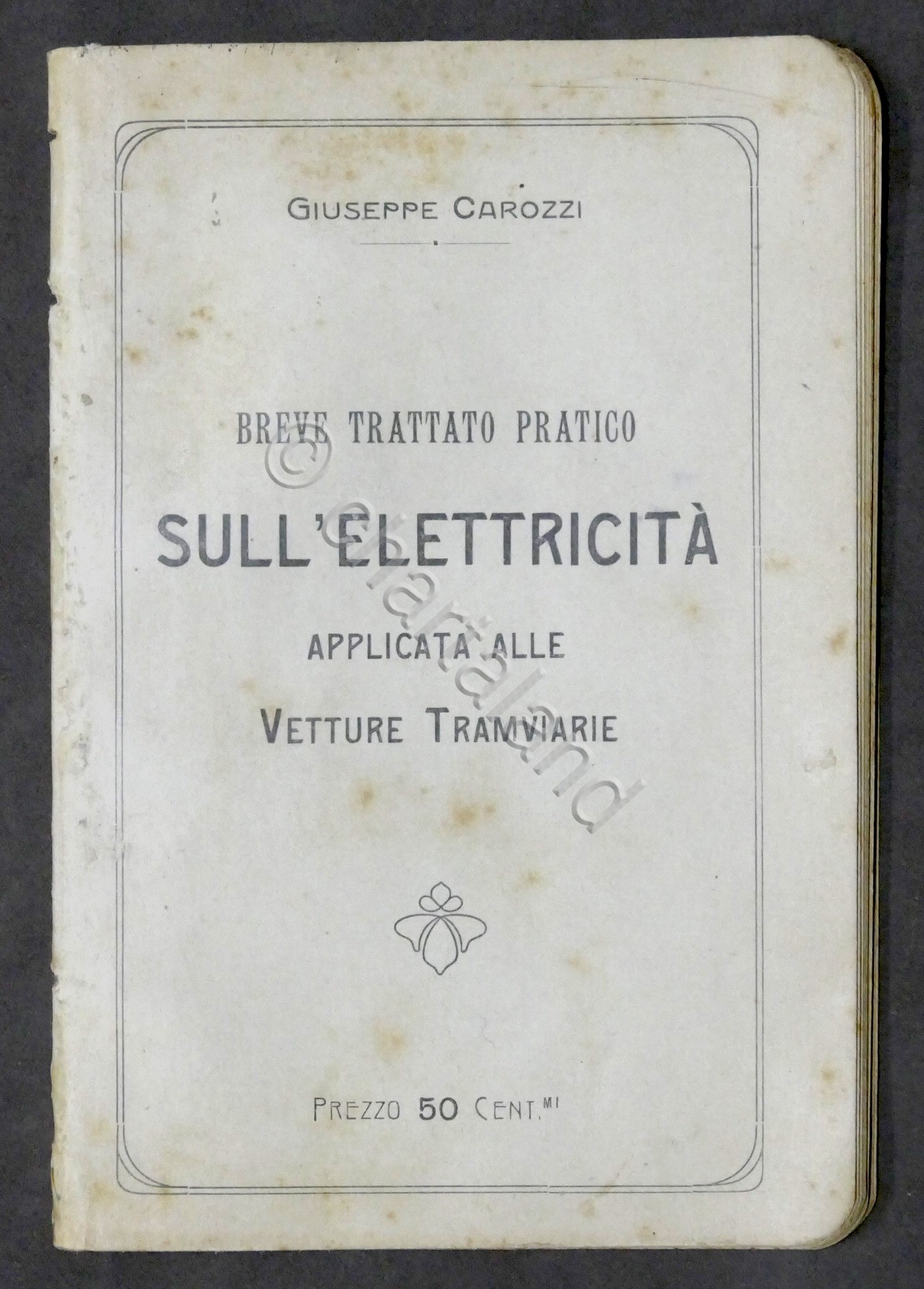 G. Carozzi - Breve trattato su elettricità applicata a vetture …