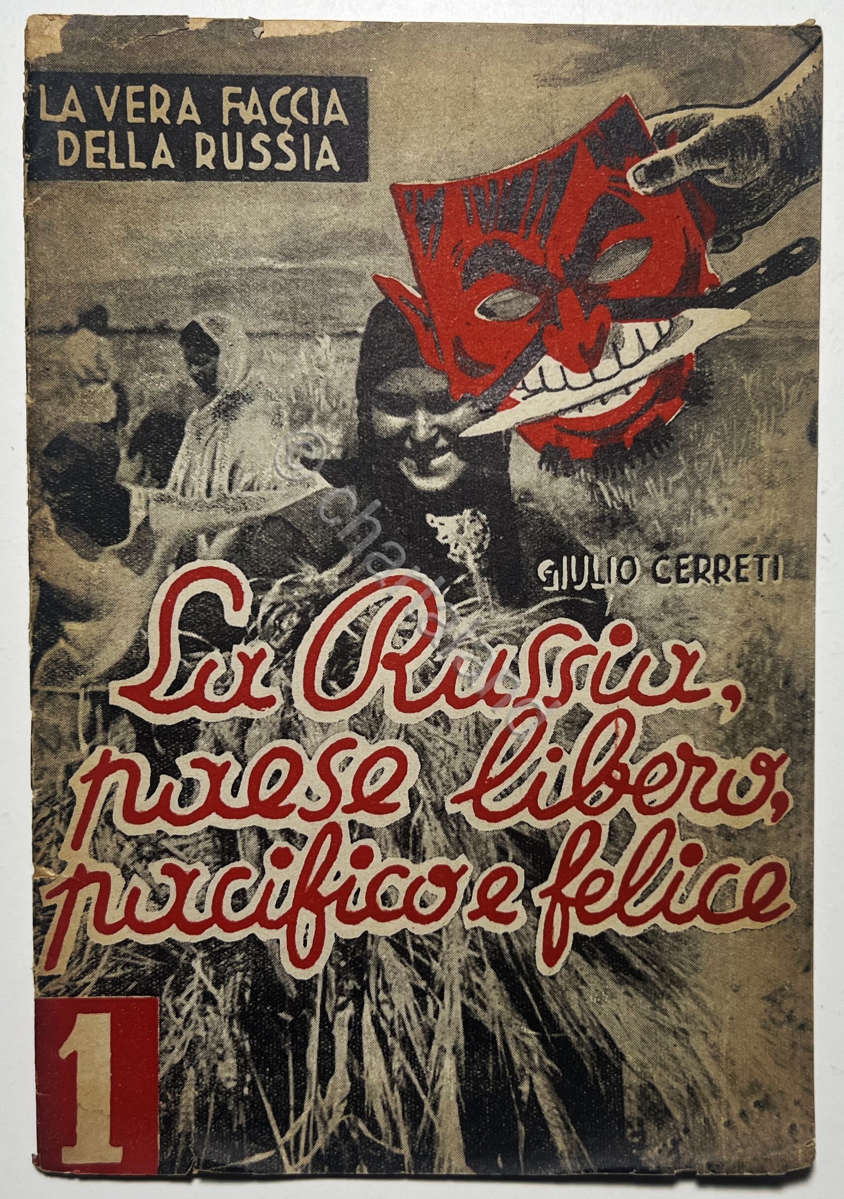 G. Cerreti - La Russia, Paese libero, pacifico e felice …