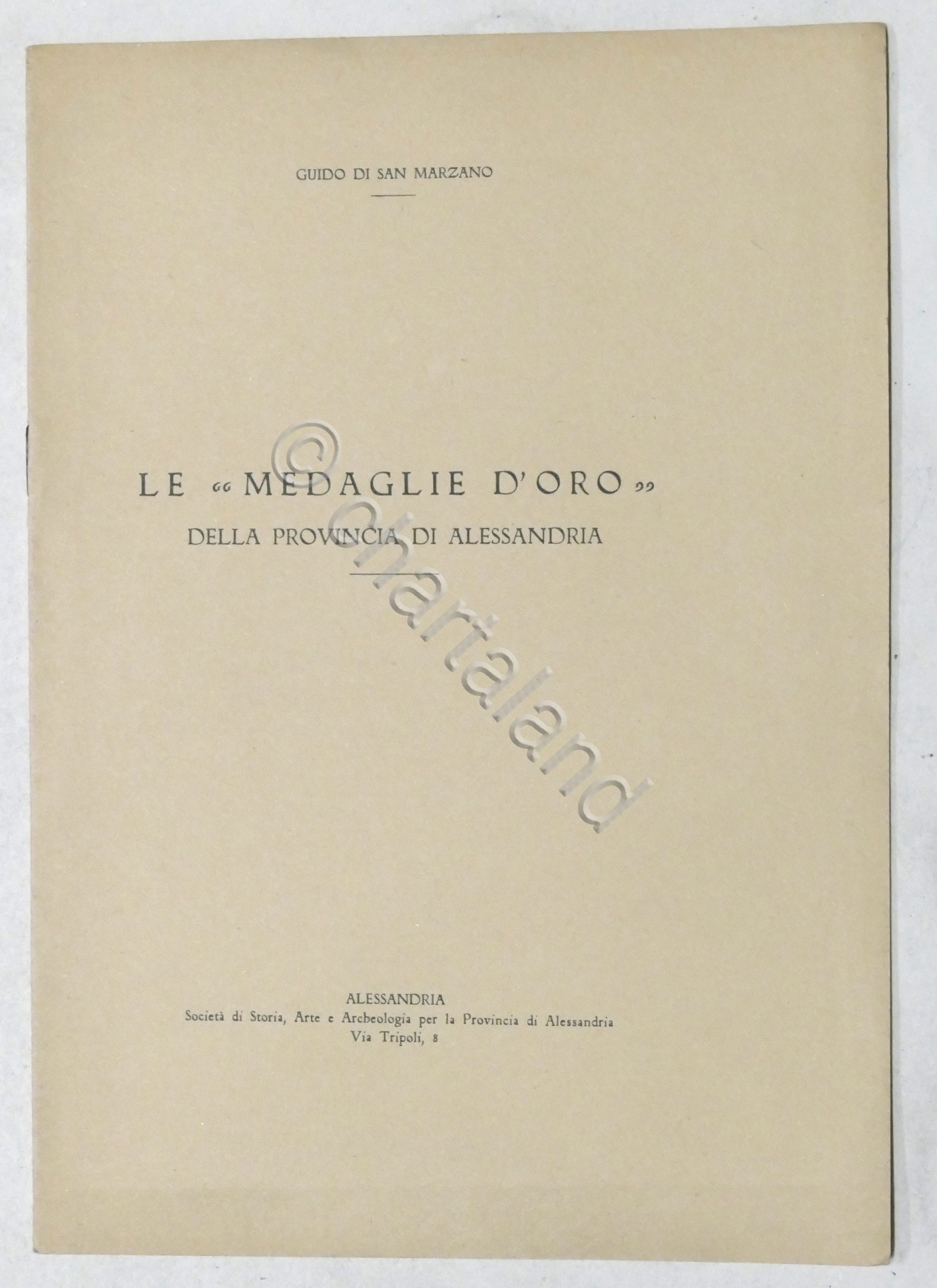 G. di San Marzano - Le Medaglie d'Oro della Provincia …