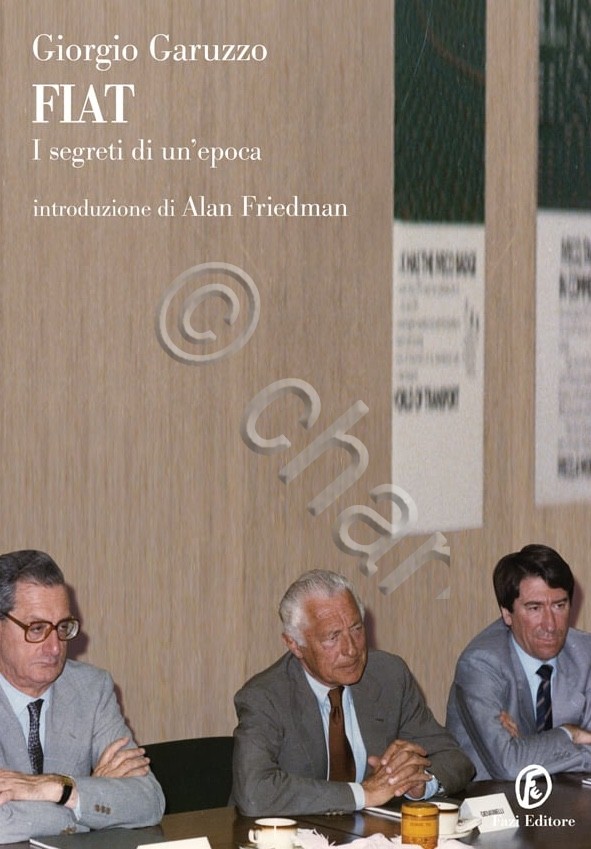 G. Garuzzo - FIAT I segreti di un epoca - …
