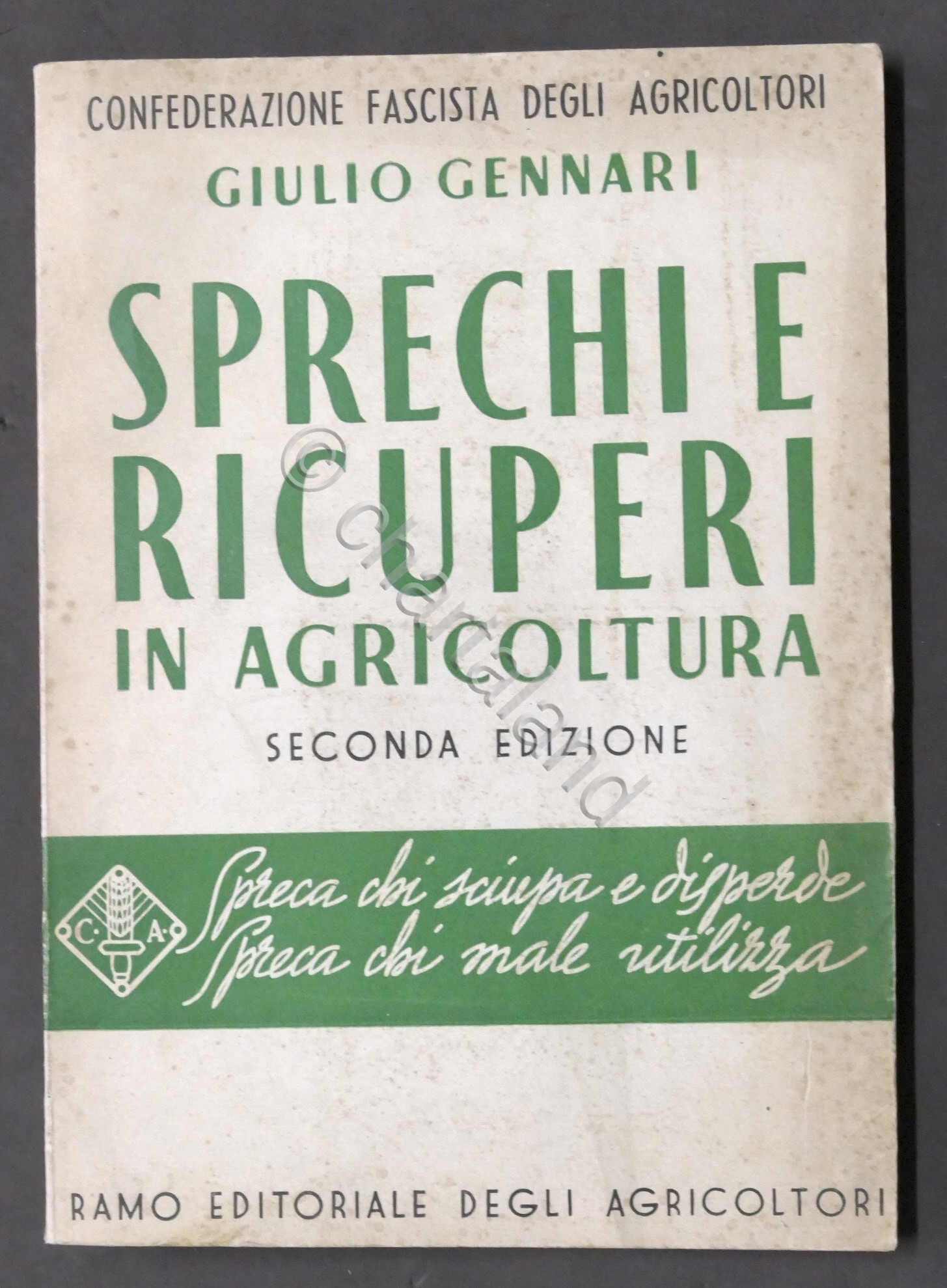 G. Gennari - Sprechi e ricuperi in agricoltura - ed. …
