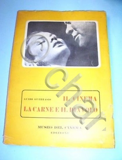 G. Guerrasio - Il Cinema la carne e il diavolo …